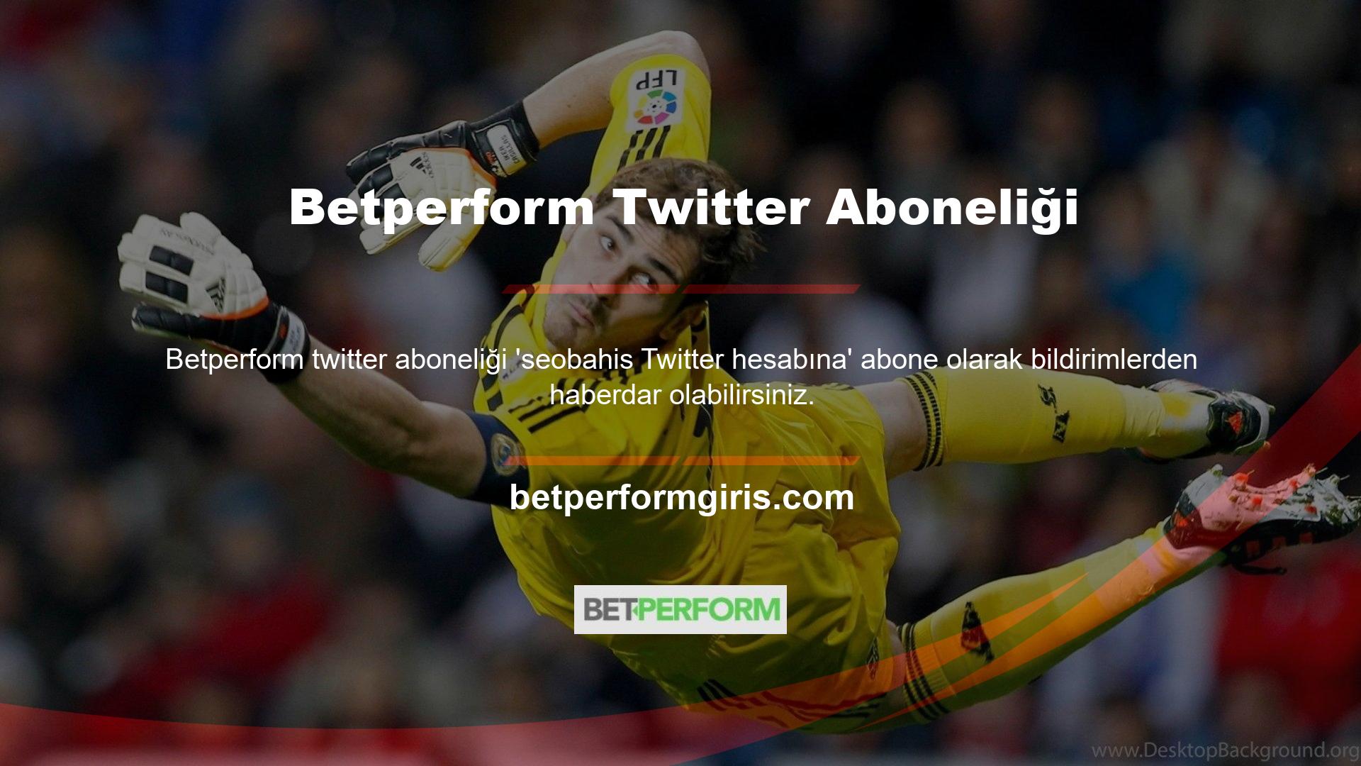 Betperform Twitter yorumlarını olumlu olarak değerlendirmemesinin nedeni de budur